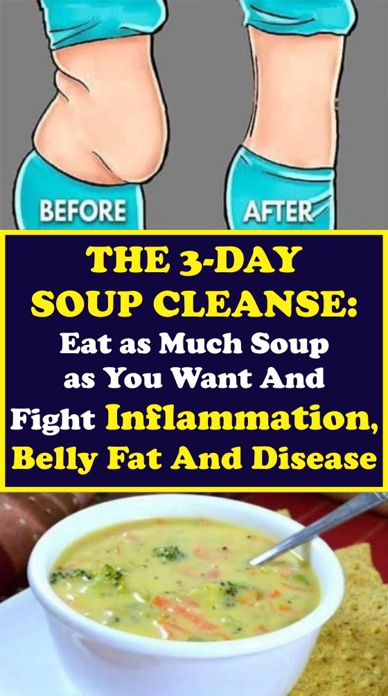 The 3-Day Soup Cleanse: Eat as much Soup as You Want and Fight Inflammation, Belly Fat, and Disease