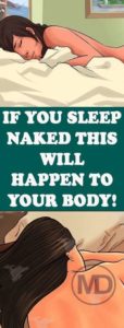 If You Sleep Naked Tonight, Here’s the Surprising Effect It’ll Have on Your Body